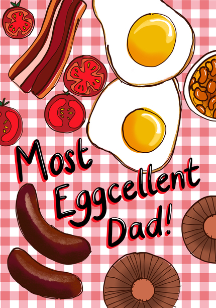 Egg-cellent Dad Father's Day Card