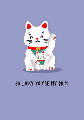 Lucky Mum Mother's Day Card