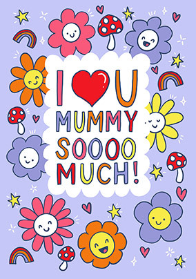 Mummy Soooo Much Mother's Day Card