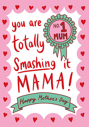 Smashing it Mama Mother's Day Card