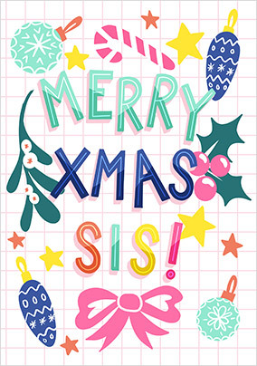 Merry Christmas Sis Card