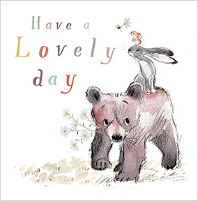 Have a lovely Day Cute Bear and Bunny Birthday Card