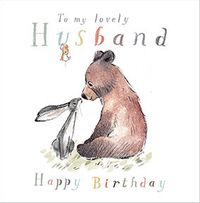 Lovely Husband Bear and Bunny Birthday Card