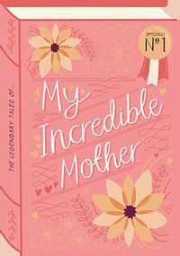 Incredible Mother Card