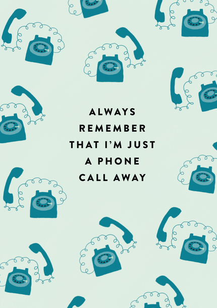 A Phone Call Away Thinking of You Card