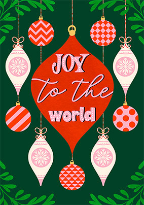 Joy to the World Baubles Christmas Card