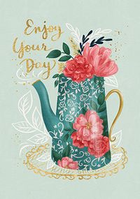 Tap to view Enjoy Teapot Birthday Card