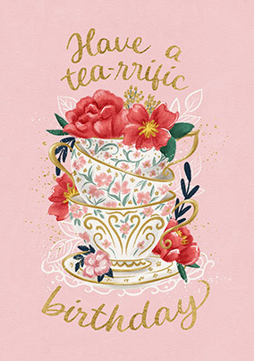 Tea-rrific Birthday Card