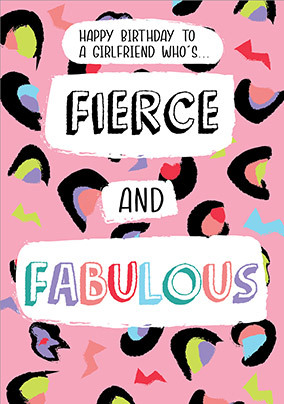 Fierce and Fabulous Girlfriend Birthday Card