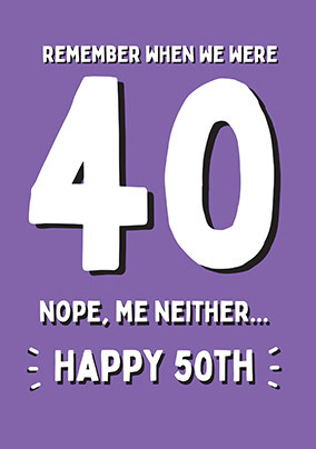 Remember When... 50th Birthday Card