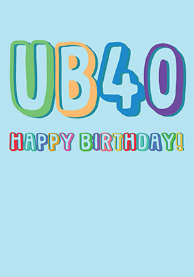 UB40 Spoof Birthday Card