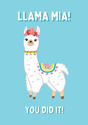 Llama Mia You Did It Congratulations Card