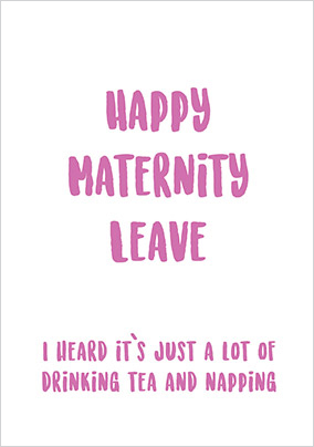 Drinking Tea Mat Leave New Baby Card