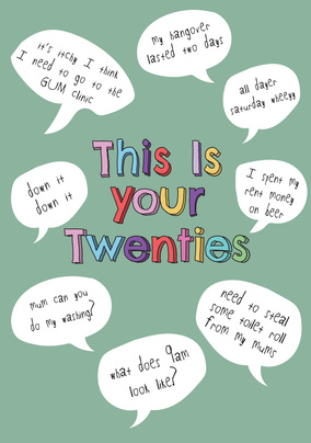 This Is Your Twenties Green Birthday Card