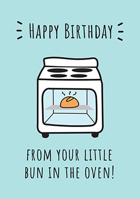 Bun In The Oven Birthday Card