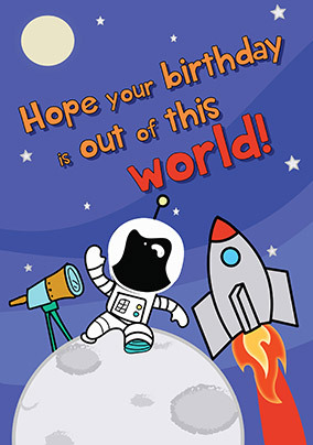 Out of this World Birthday Card