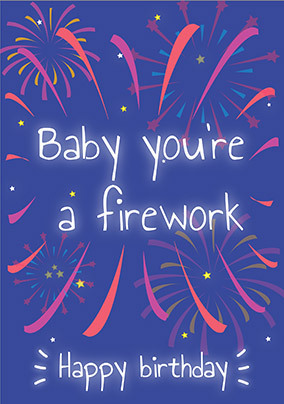 Baby You're a Firework Birthday Card