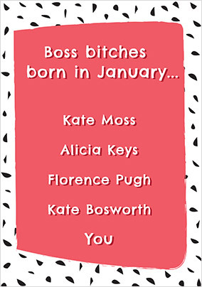 Boss Bitches Born in January Birthday Card