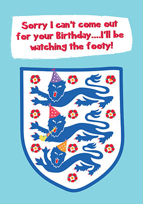 I'll be Watching the Footie Birthday Card