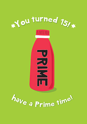 Prime Time 15th Spoof Birthday Card