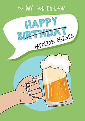 Son-in-Law Midlife Crisis Birthday Card