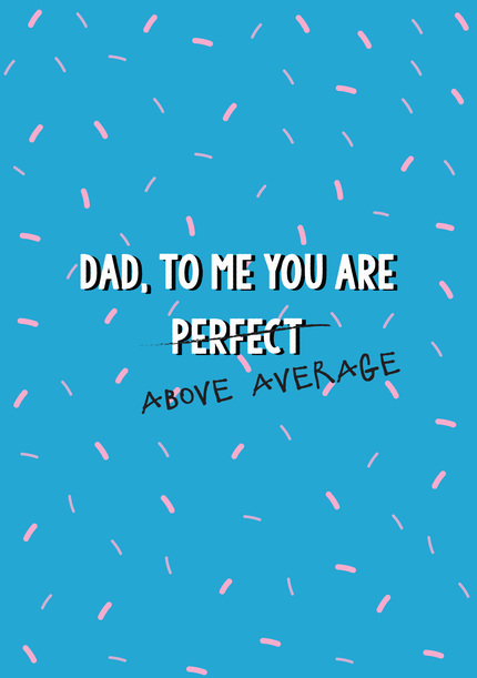 Above Average Dad Father's Day Card