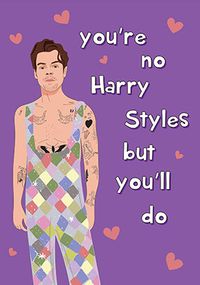 Tap to view No Styles But You'll Do Valentine's Day Card