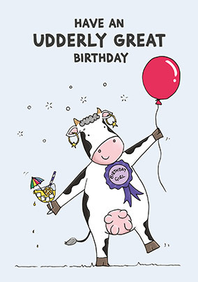 Udderly Great Birthday Card