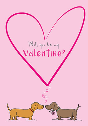Will You Be My Valentine Dogs Valentine's Day Card