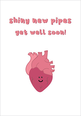 New Pipes Get Well Card