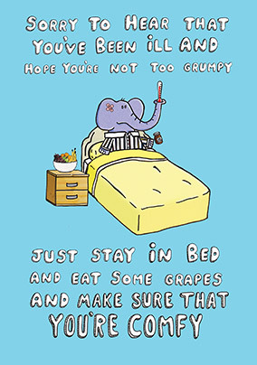 Stay in Bed Get Well Card