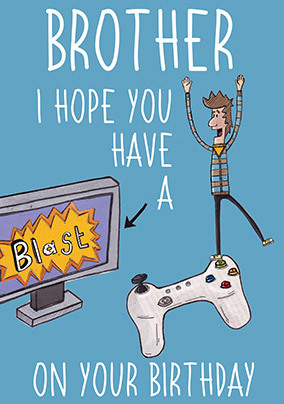 Brother Blast Birthday Card