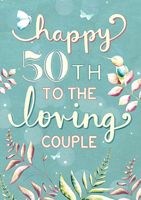 Loving Couple 50th Anniversary Card