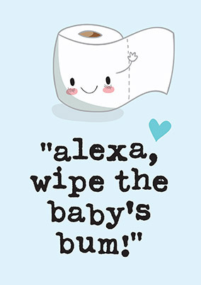 Alexa Wipe Baby's Bum Blue Card