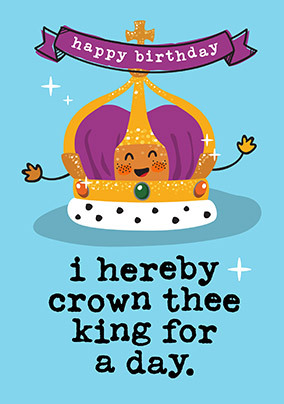 Kings Crown Topical Birthday Card