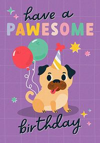 Pawsome Birthday Pug Card