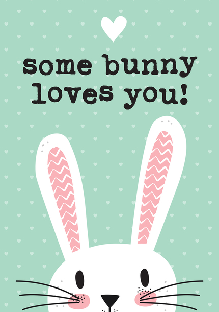 Some Bunny Loves You Easter Card