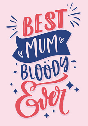 Best Mum Mothers Day Card