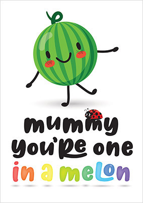 Mummy Melon Mothers Day Card