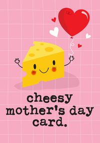 Cheesy Mother's Day Card