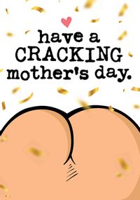 Cracking Mother's Day Card