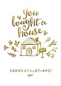 Bought a House New Home Card