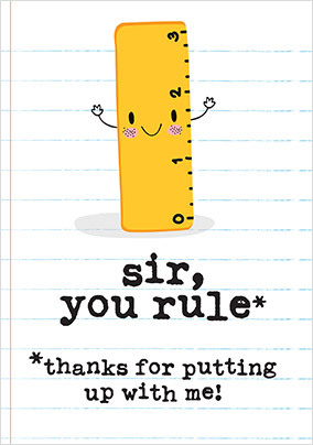 Sir You Rule Thank You Teacher Card