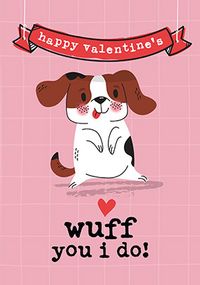 Wuff You I Do Valentine's Day Card