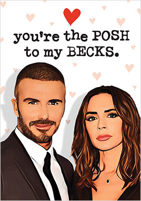 Posh to my Becks Spoof Valentine's Day Card