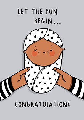 Let the Fun Begin New Baby Card