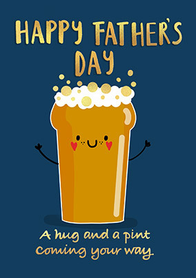 Hugs and a Pint Father's Day Card