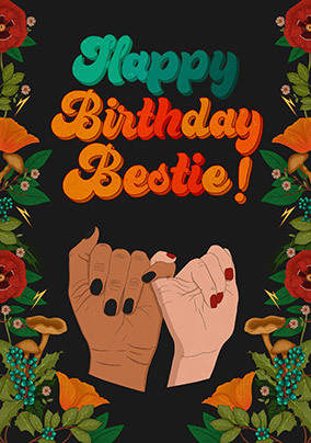 Birthday Bestie Hands Card