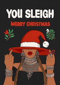 You Sleigh Funny Christmas Card