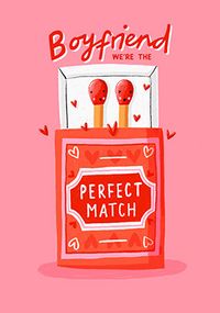 Boyfriend Perfect Match Valentine's Day Card